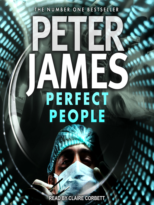 Title details for Perfect People by Peter James - Available